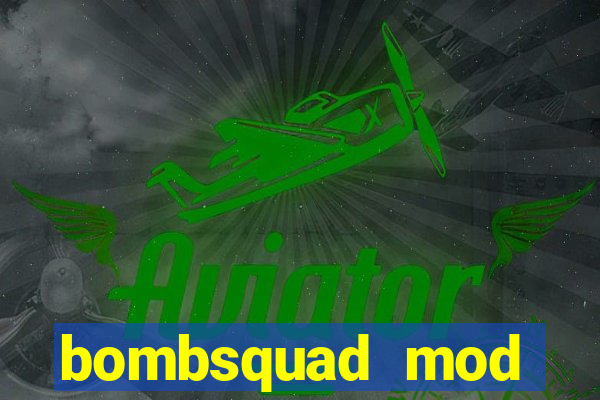 bombsquad mod manager download